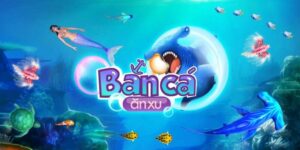 cách chơi bắn cá trên điện thoại